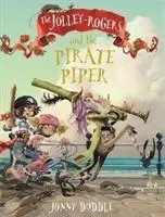 Jolley-Rogers a pirátsky drotár - Jolley-Rogers and the Pirate Piper