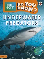 Viete? Úroveň 2 - BBC Earth Podvodné dravce - Do You Know? Level 2 - BBC Earth Underwater Predators