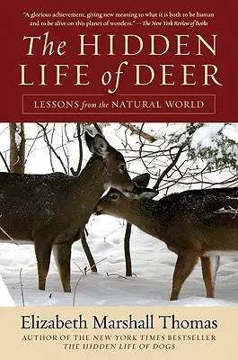 Skrytý život jeleňov: Poučenie zo sveta prírody - The Hidden Life of Deer: Lessons from the Natural World