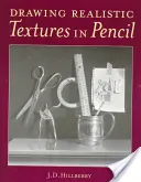 Kreslenie realistických textúr ceruzkou - Drawing Realistic Textures in Pencil