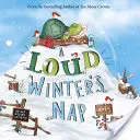 Hlučný zimný spánok - A Loud Winter's Nap
