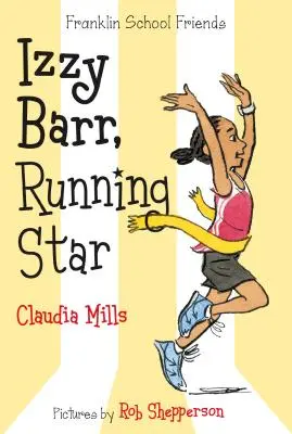 Izzy Barr, bežecká hviezda - Izzy Barr, Running Star