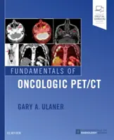 Základy onkologickej PET/CT - Fundamentals of Oncologic Pet/CT