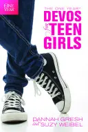 Jednoročná pobožnosť pre dospievajúce dievčatá - The One Year Devos for Teen Girls