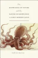 Poznanie prírody a povaha poznania v ranom novoveku v Japonsku - The Knowledge of Nature and the Nature of Knowledge in Early Modern Japan
