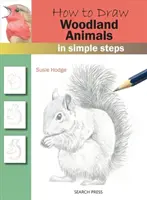 Ako nakresliť lesné zvieratá v jednoduchých krokoch - How to Draw Woodland Animals in Simple Steps