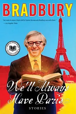 Vždy budeme mať Paríž: Poviedky - We'll Always Have Paris: Stories