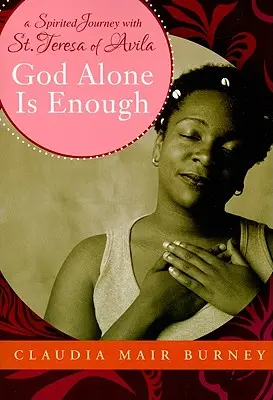 Boh sám stačí - God Alone Is Enough