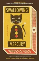 Prehltnutie Merkúra - Swallowing Mercury