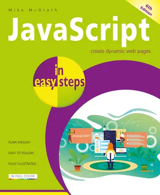 JavaScript v jednoduchých krokoch - JavaScript in Easy Steps