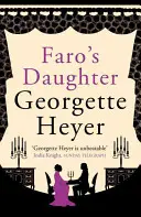 Farova dcéra (Heyer Georgette (Autor)) - Faro's Daughter (Heyer Georgette (Author))