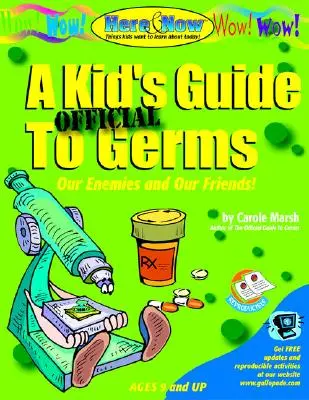 Detský oficiálny sprievodca baktériami - A Kid's Official Guide to Germs