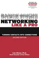 Sieťovanie ako profesionál: Premena kontaktov na spojenia - Networking Like a Pro: Turning Contacts Into Connections