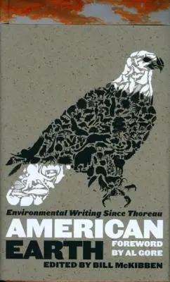 Americká zem: Environmentálna spisba od Thoreaua (Loa #182) - American Earth: Environmental Writing Since Thoreau (Loa #182)