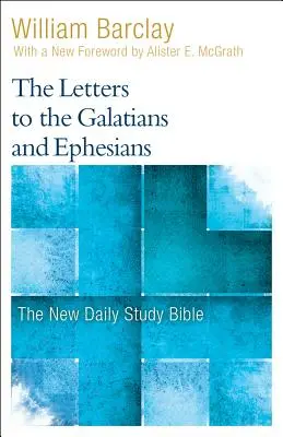 Listy Galaťanom a Efezanom - The Letters to the Galatians and Ephesians