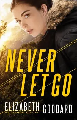 Nikdy sa nenechaj odísť - Never Let Go