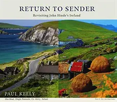 Návrat odosielateľovi: Návraty do Írska Johna Hindeho - Return to Sender: Revisiting John Hinde's Ireland