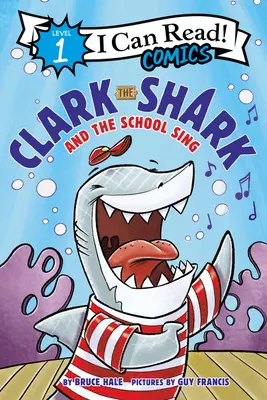 Žralok Clark a školský spev - Clark the Shark and the School Sing