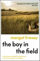 Chlapec v poli - „Vynikajúca rodinná dráma“ DAILY MAIL - Boy in the Field - 'A superb family drama' DAILY MAIL
