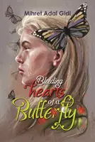 Krvácajúce srdcia motýľa - Bleeding Hearts of a Butterfly