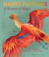 Harry Potter - Dejiny kúziel - Kniha z výstavy - Harry Potter - A History of Magic - The Book of the Exhibition