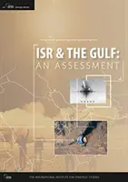 Isr a Perzský záliv: Zhodnotenie - Isr and the Gulf: An Assessment