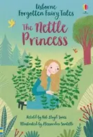 Zabudnuté rozprávky: Kopřivová princezná - Forgotten Fairy Tales: The Nettle Princess