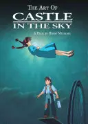 Umenie Zámok v oblakoch - The Art of Castle in the Sky