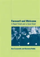 Rozlúčka a privítanie: Úhľadný koniec a dobrý začiatok - Farewell and Welcome: A Neat Finish and a Good Start