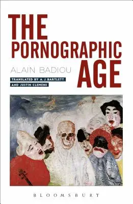 Pornografický vek - The Pornographic Age