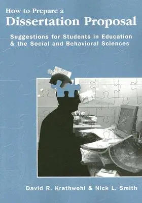 Ako pripraviť návrh dizertačnej práce: Návrhy pre študentov pedagogiky a sociálnych a behaviorálnych vied - How to Prepare a Dissertation Proposal: Suggestions for Students in Education and the Social and Behavioral Sciences