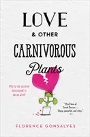 Láska a iné mäsožravé rastliny - Love & Other Carnivorous Plants