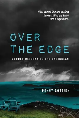 Za hranou: Vražda sa vracia do Karibiku - Over the Edge: Murder Returns to the Caribbean