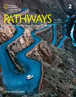 Pathways: Počúvanie, hovorenie a kritické myslenie 2 - Pathways: Listening, Speaking, and Critical Thinking 2