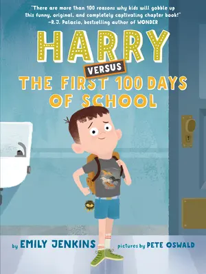 Harry verzus prvých 100 dní školy - Harry Versus the First 100 Days of School