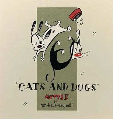 Mačky a psy: Mutts II - Cats and Dogs: Mutts II