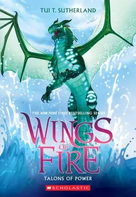 Talóny moci (Krídla ohňa, kniha 9), 9 - Talons of Power (Wings of Fire, Book 9), 9