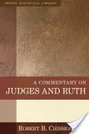 Komentár k Sudcom a Rút - A Commentary on Judges and Ruth