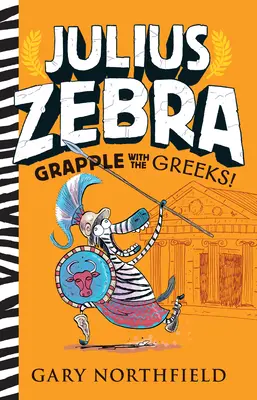 Julius Zebra: Popasuj sa s Grékmi! - Julius Zebra: Grapple with the Greeks!