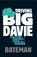 Jazda s veľkým Daviem - Driving Big Davie