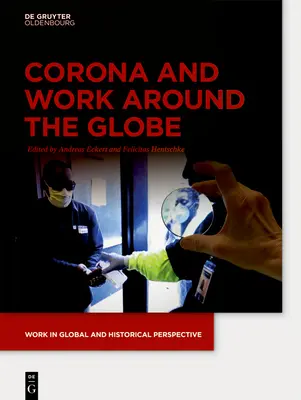 Corona a práca po celom svete - Corona and Work around the Globe