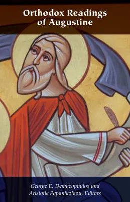 Ortodoxné čítanie Augustína - Orthodox Readings of Augustine