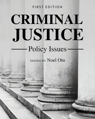 Otázky politiky trestného súdnictva - Criminal Justice Policy Issues