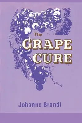 The Grape Cure (Hroznová liečba) - The Grape Cure