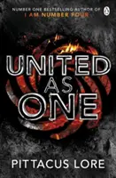 Zjednotení ako jeden - Lorien Legacies Book 7 - United As One - Lorien Legacies Book 7