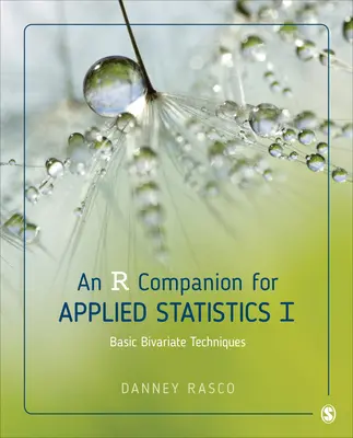 An R Companion for Applied Statistics I: Basic Bivariate Techniques (Sprievodca R pre aplikovanú štatistiku I: Základné dvojrozmerné techniky) - An R Companion for Applied Statistics I: Basic Bivariate Techniques
