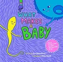 Čo robí dieťa dieťaťom - What Makes a Baby