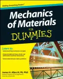 Mechanika materiálov pre hlupákov - Mechanics of Materials for Dummies