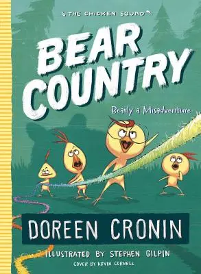 Medvedia krajina, 6: Medvedie dobrodružstvo - Bear Country, 6: Bearly a Misadventure