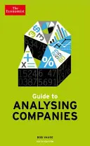 Sprievodca ekonóma analýzou spoločností 6. vydanie - Economist Guide To Analysing Companies 6th edition
